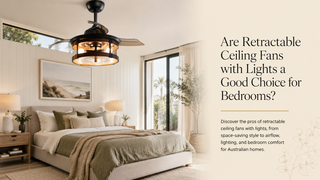 Are Retractable Ceiling Fans with Lights a Good Choice for Bedrooms?